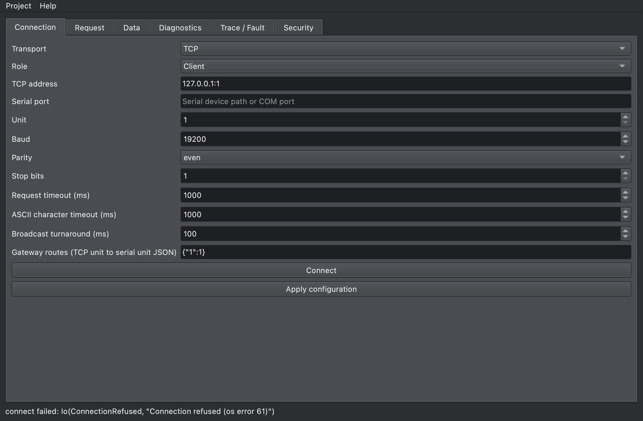 Connection tab with connect failed: Io(ConnectionRefused, Connection refused) in the status line