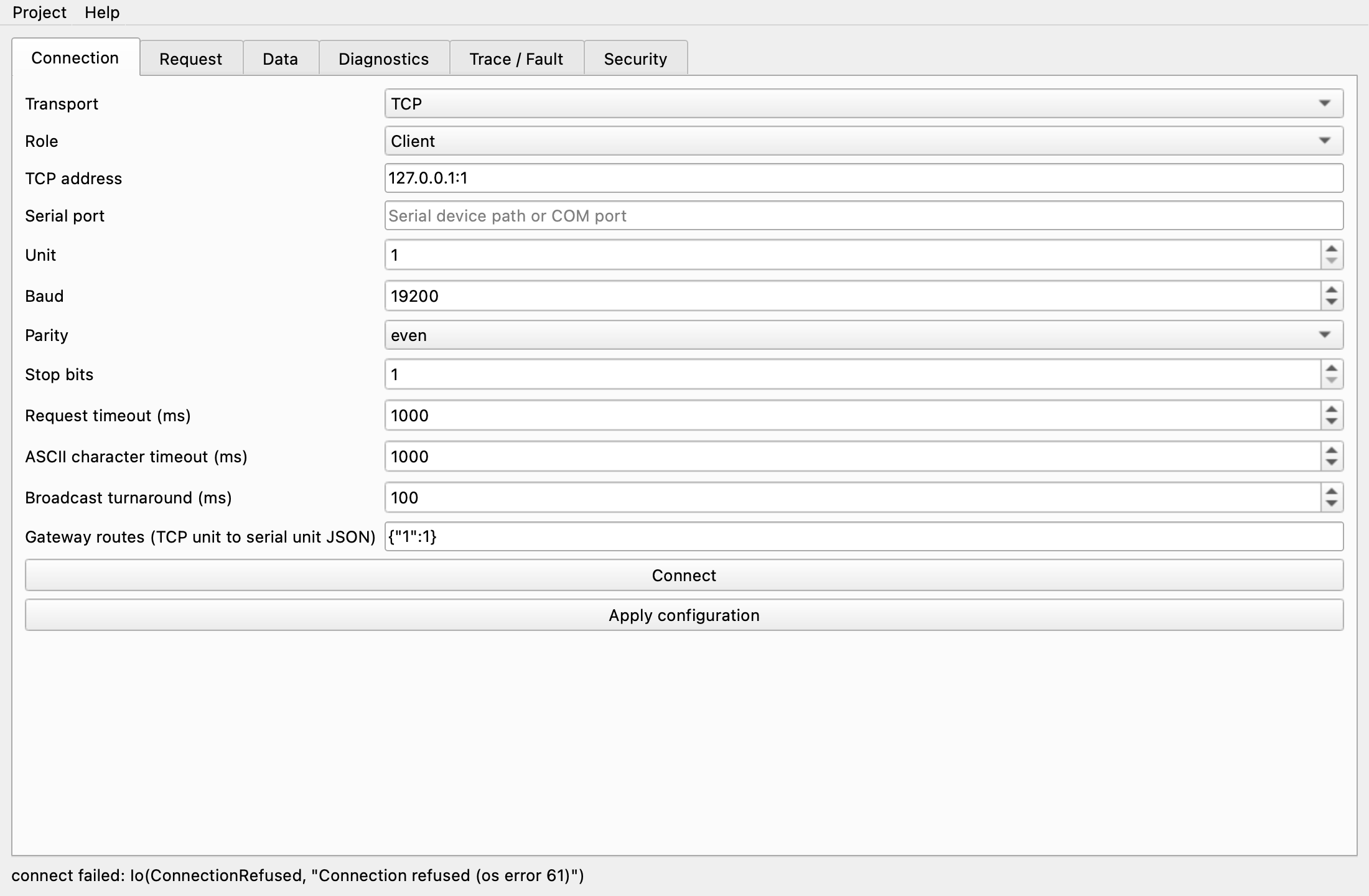 Connection tab with connect failed: Io(ConnectionRefused, Connection refused) in the status line